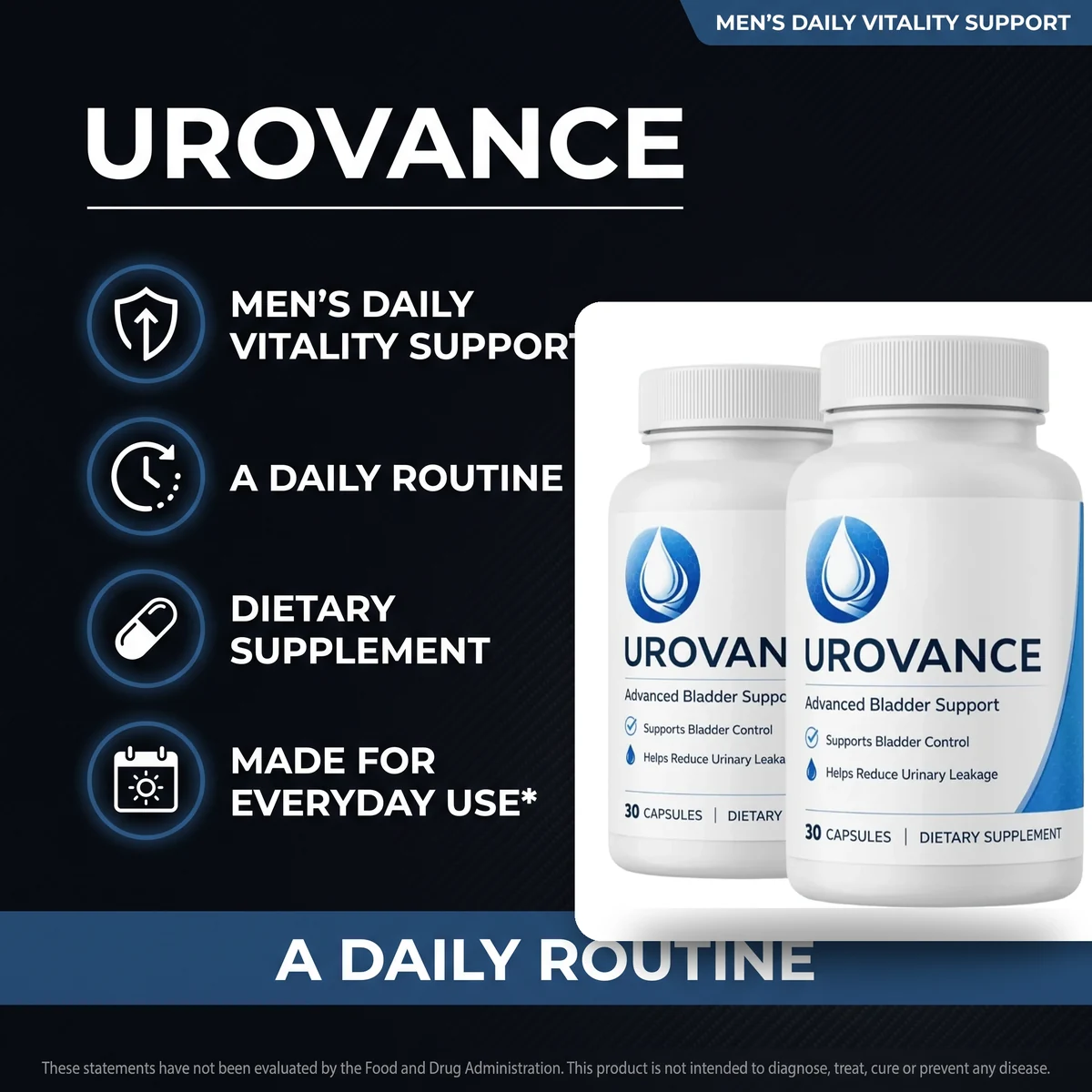 Urovance men's daily vitality support: a daily routine dietary supplement made for everyday use